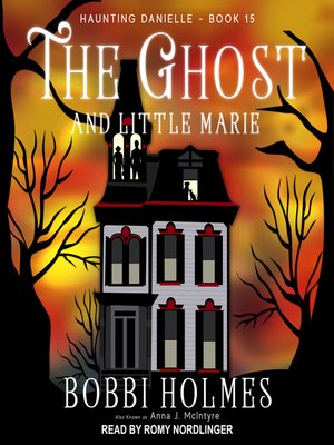 cover image of The Ghost and Little Marie